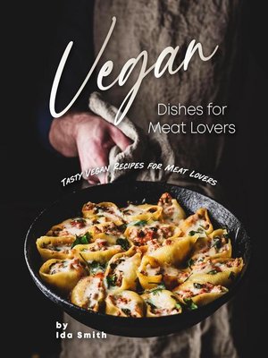 cover image of Vegan Dishes for Meat Lovers